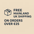 📦 Free Mainland UK Packaging and Shipping on Orders Over £25!